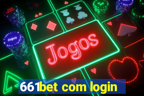 661bet com login